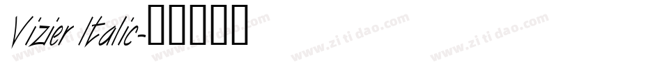 Vizier Italic字体转换